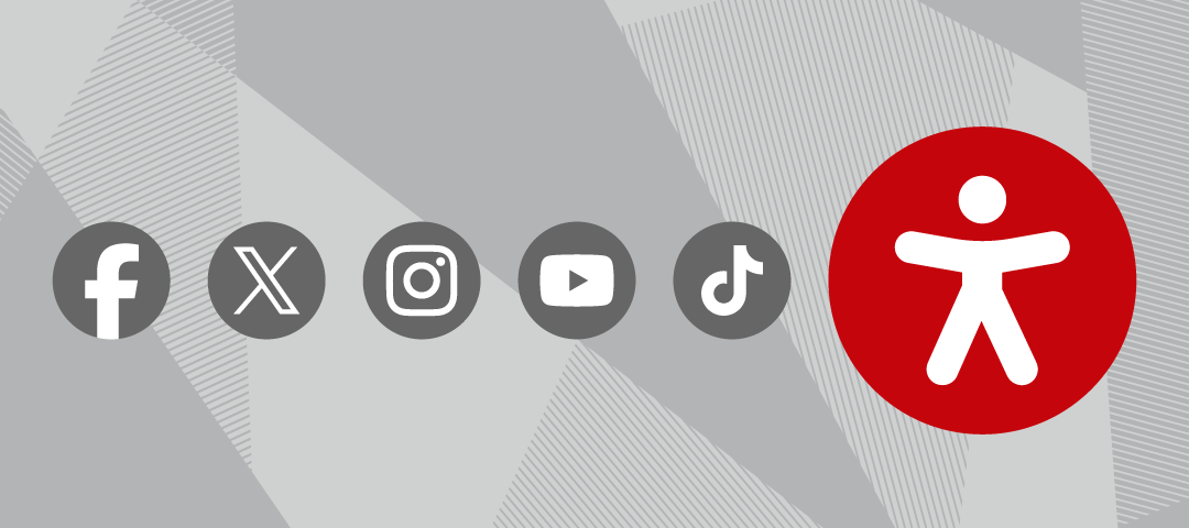 Facebook, X, Instagram, YouTube, TikTok icons with the Universal Accessibilty symbol