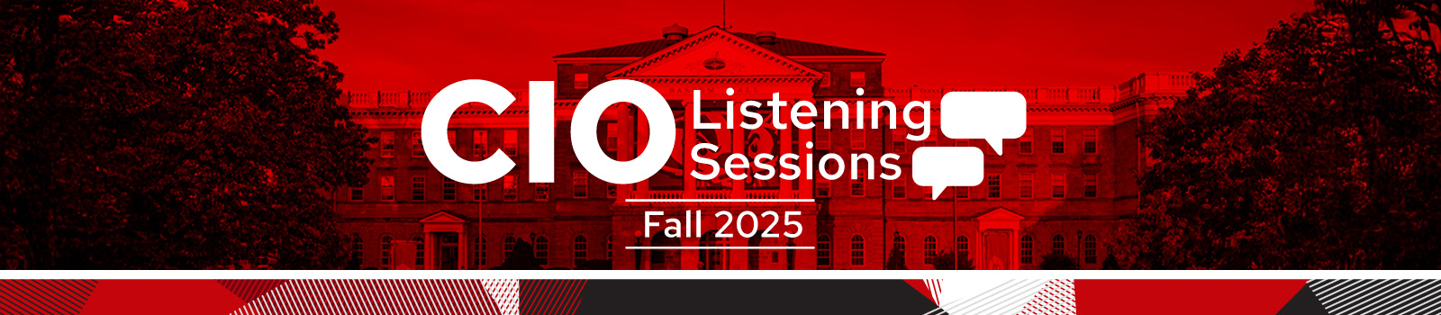An image of Bascom Hall with CIO Listening Sessions, Fall 2025