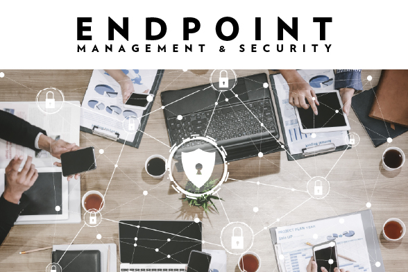 "Endpoint management & security" with an image of protected devices