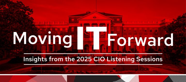 Moving IT Forward: Insights from the 2025 CIO Listening Sessions