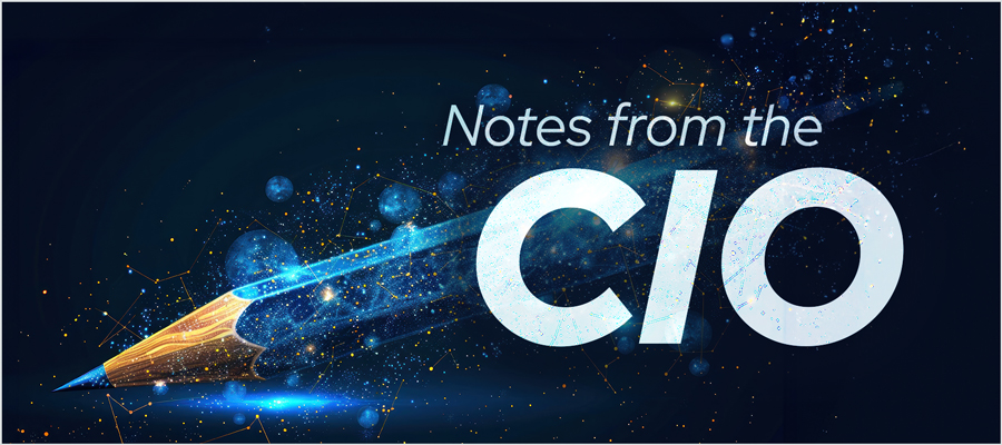 "Notes from the CIO" text with cyber pencil background