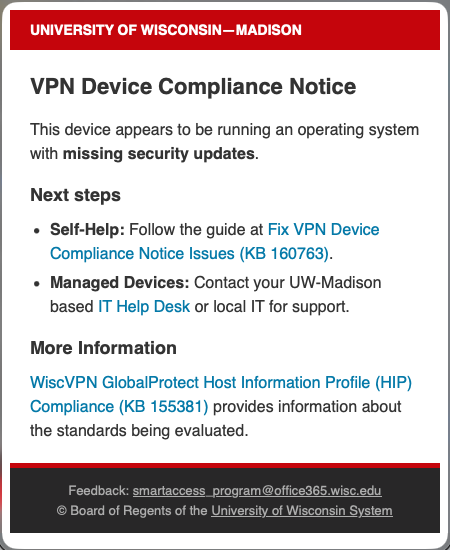 A sample notification that a device might receive if it is not in compliance with WiscVPN standards.