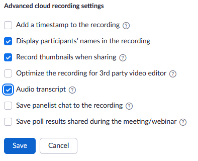 Zoom Advanced cloud recording settings showing the Audio Transcript setting enabled.